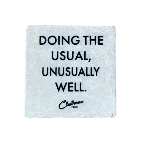 "Doing the Usual, Unusually Well" Motto Marble Magnet