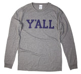 Y'all Long Sleeve T-Shirt